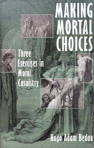 Cover image for Making Mortal Choices