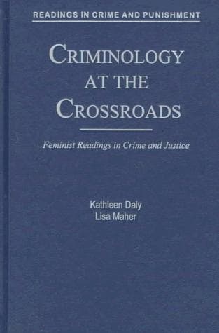 Criminology at the Crossroads