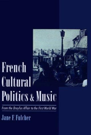 Cover image for French Cultural Politics and Music