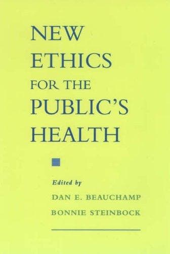 Cover image for New Ethics for the Public's Health