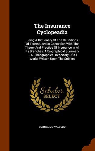 The Insurance Cyclopeadia