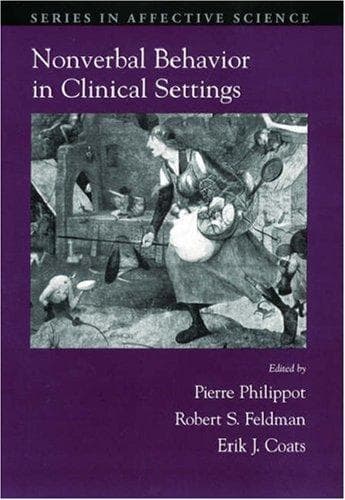 Cover image for Nonverbal Behavior in Clinical Settings (Series in Affective Science)