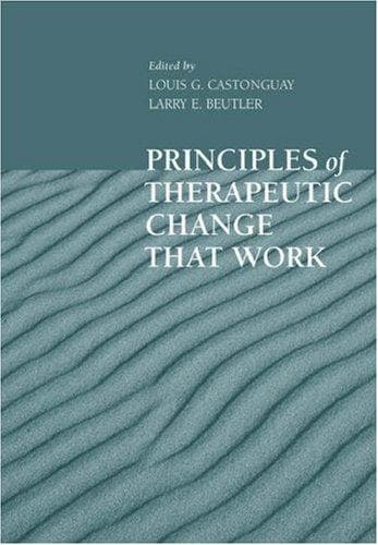 Cover image for Principles of Therapeutic Change that Work