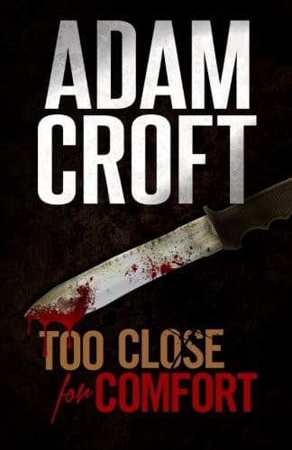 Cover image for Too Close For Comfort