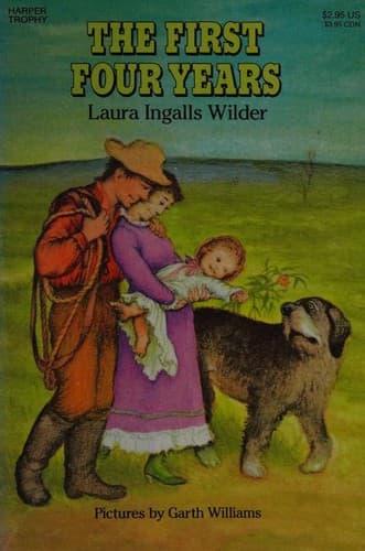 Cover image for The First Four Years (Little House)