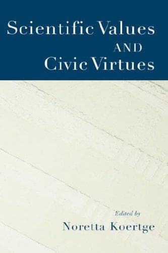 Cover image for Scientific Values and Civic Virtues