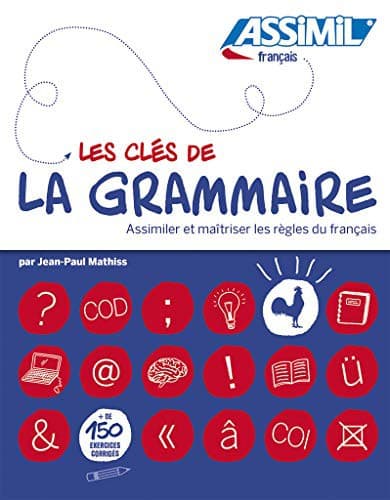 Assimil Les clés de la grammaire - French grammar