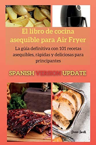 El libro de cocina asequible para Air Fryer