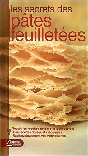 Cover image for Les secrets des pâtes feuilletées