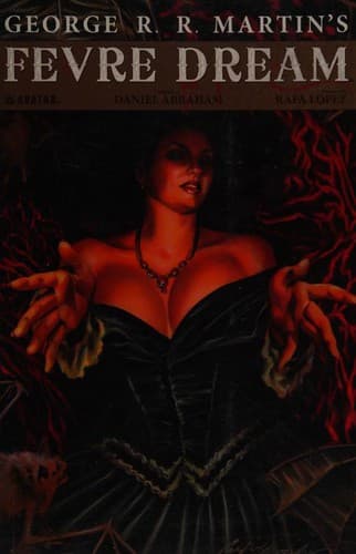 Cover image for George R.R. Martin's Fevre Dream