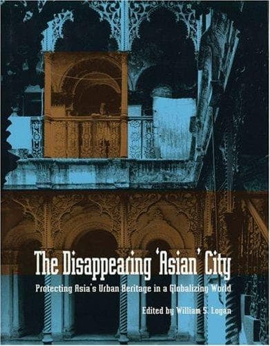The Disappearing 'Asian' City