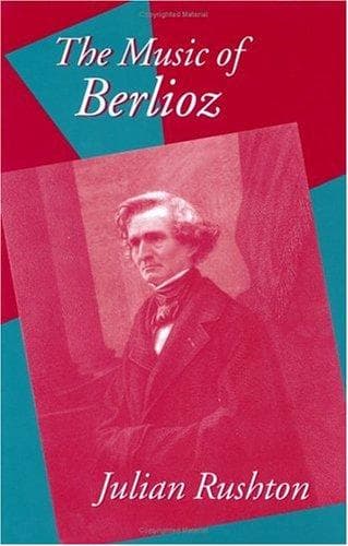 Cover image for The Music of Berlioz