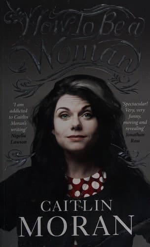 Cover image for How to be a woman