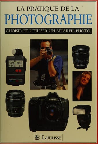 Cover image for La Pratique de la photographie
