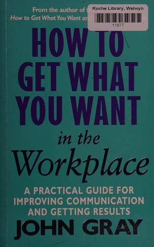 Cover image for How to get what you want in the workplace