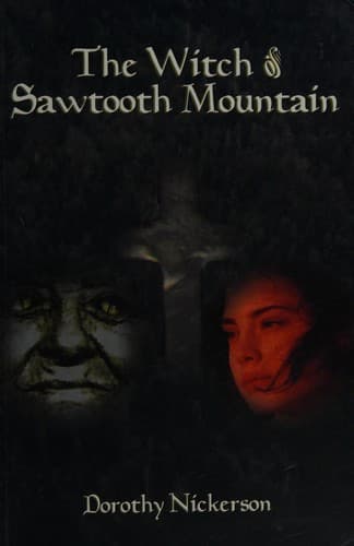 Cover image for The Witch of Sawtooth Mountain