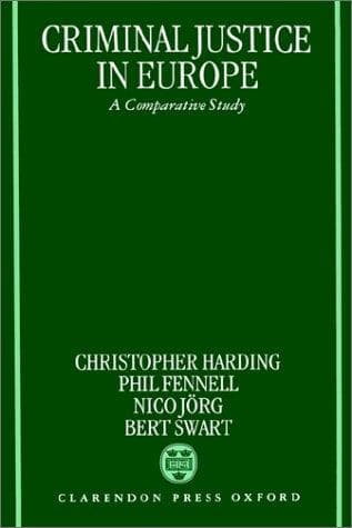 Cover image for Criminal Justice In Europe