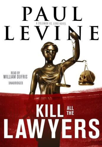 Cover image for Kill All the Lawyers
