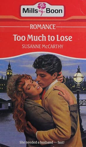 Cover image for Too much to lose.