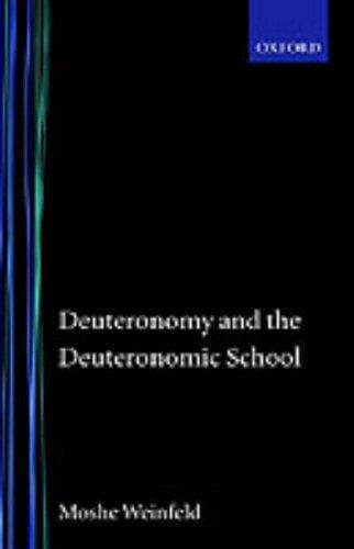 Cover image for Deuteronomy and the Deuteronomic school.