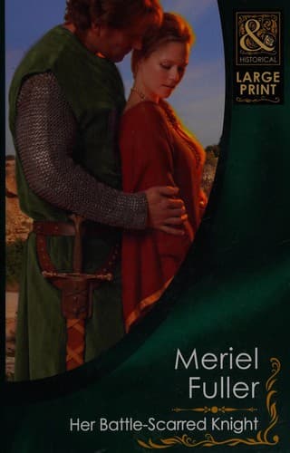Cover image for Her Battle-Scarred Knight