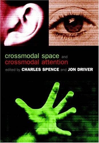 Cover image for Crossmodal Space and Crossmodal Attention