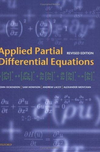 Cover image for Applied Partial Differential Equations (Oxford Texts in Applied and Engineering Mathematics)