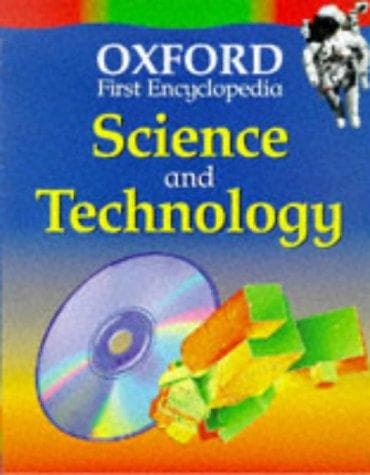Cover image for Science and Technology (Oxford First Encyclopaedia)