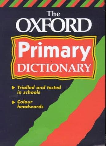 Cover image for The Oxford Primary Dictionary
