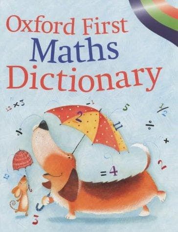 Cover image for Oxford First Maths Dictionary