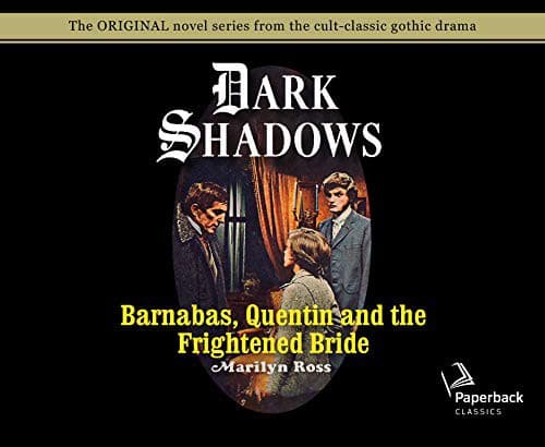 Cover image for Barnabas, Quentin and the Frightened Bride