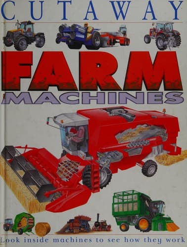 Cover image for Cutaway Farm Machines (Cutaway)