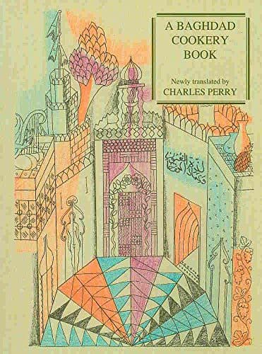 Cover image for A Baghdad Cookery Book (Petits Propos Culinaires)