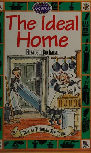 Cover image for The Ideal Home (Sparks)