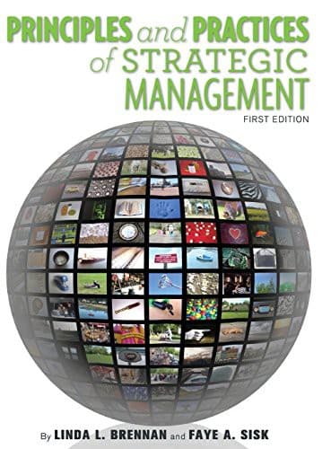 Cover image for Principles and Practices of Strategic Management