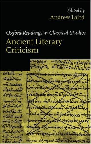 Cover image for Ancient Literary Criticism (Oxford Readings in Classical Studies)