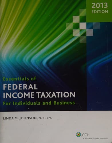 Cover image for Essentials of federal income taxation for individuals and business