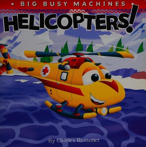 Cover image for Helicopters!