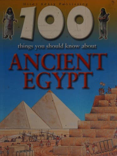 Cover image for 100 things you should know about ancient Egypt