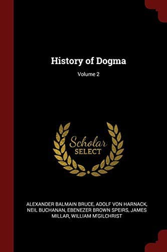 Cover image for History of Dogma; Volume 2