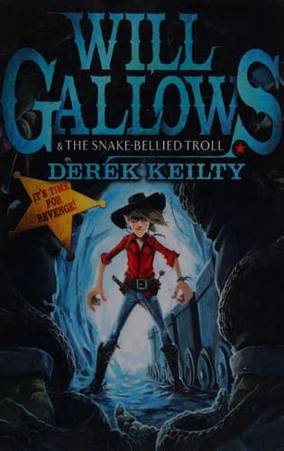 Cover image for Will Gallows & the snake-bellied troll