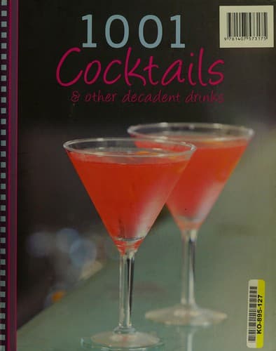 Cover image for 1001 cocktails & other decadent drinks