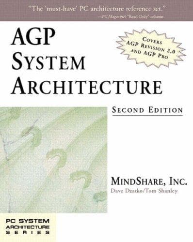 Cover image for AGP System Architecture (2nd Edition) (PC System Architecture Series)