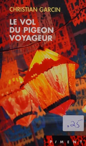 Cover image for Le Vol Du Pigeon Voyageur