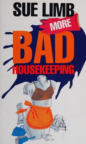 Cover image for More bad housekeeping