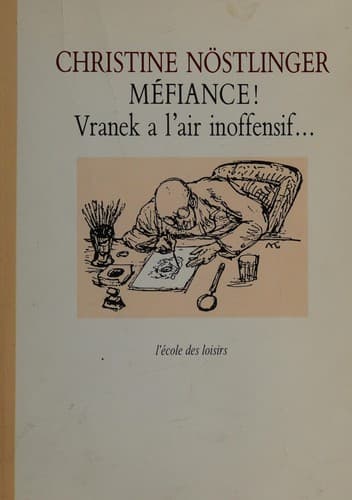 Cover image for Méfiance! Vranek a l'air inoffensif ...