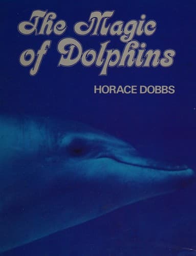Cover image for The magic of dolphins