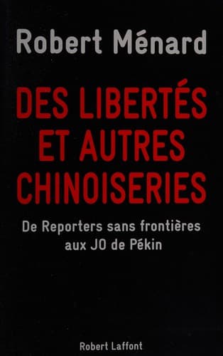 Des libertés et autres chinoiseries