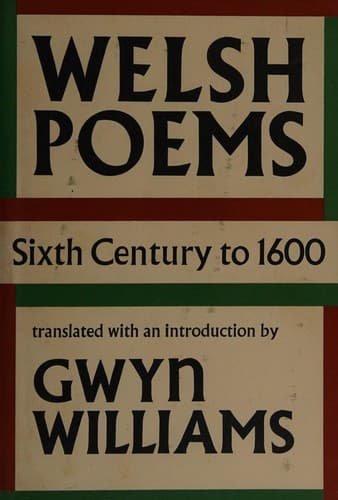 Cover image for Welsh poems, sixth century to 1600