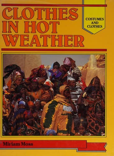 Cover image for Clothes in hot weather